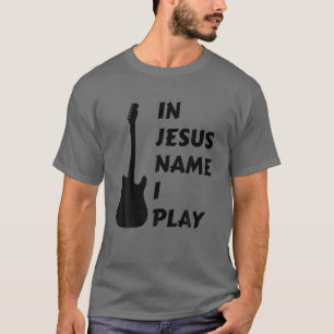 In Jezus naam speel ik. Christelijk geloof T-shirt