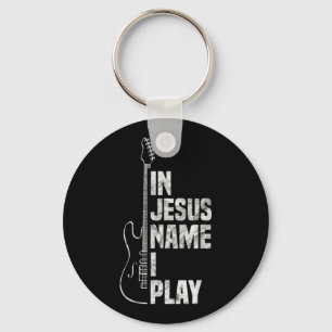 In Jezus Name speel ik Guitar Christelijk Guitar P Sleutelhanger