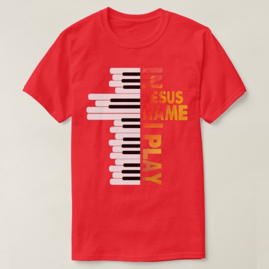 In Jezus Name speel ik Piano T-shirt (Design voorkant)
