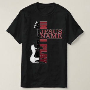 In Jezusnaam speel ik basgitaar T-shirt
