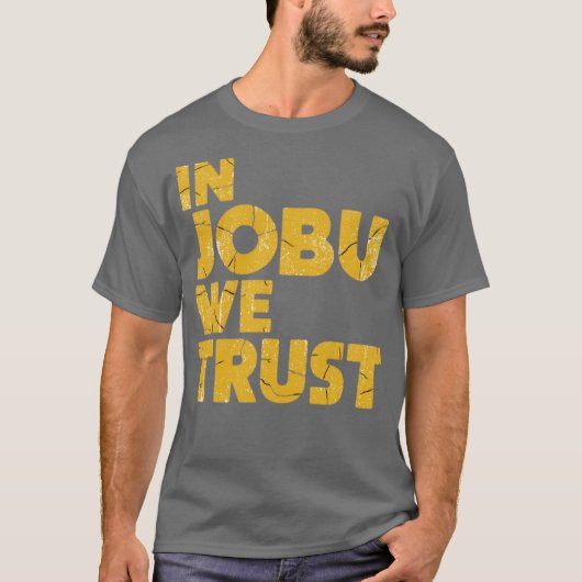 In Jobu We Trust Funny Hockey Fans T-shirt (Voorkant)