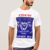 IN JOSH VERTROUWEN WE T-SHIRT (Voorkant)