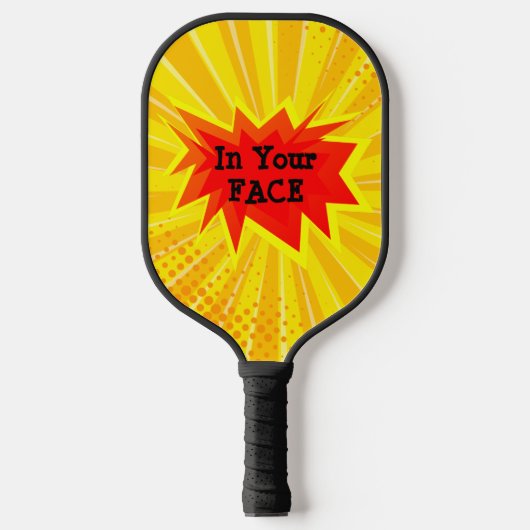 In jouw gezicht, grappige blauwe praatjesserve pickleball paddle (Voorkant)