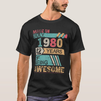 In juli 1980 werd een gelukkige verjaardag van 42  t-shirt