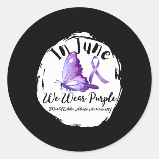 In June We Wear Purple World Elder Abuse Awareness Ronde Sticker (Voorkant)