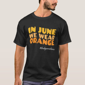 In juni Draag we Oranje bewustwording van het eind T-shirt