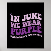In juni Draag we Paarse Alzheimer Awareness Maand  Poster (Voorkant)