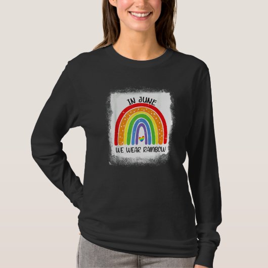 In juni Draag we Rainbow Lgbt Pride Gay Maand T-shirt (Voorkant)