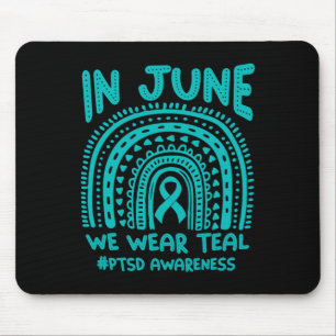 In juni dragen we turkoois #PTSS-bewustzijn Muismat