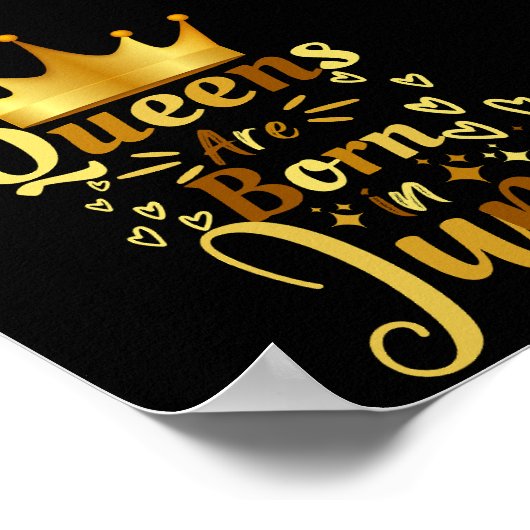 In juni worden koninginnen geboren poster (Hoek)