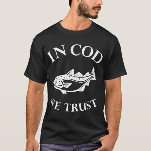 In Kabeljauw We Trust T-shirt (Voorkant)