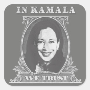 In Kamala We Trust - Kamala Harris Dollar Bill Vierkante Sticker
