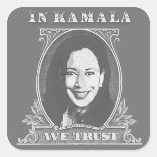 In Kamala We Trust - Kamala Harris Dollar Bill Vierkante Sticker (Voorkant)