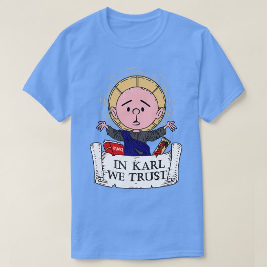 In Karl We Trust Karl Pilkington T-shirt (Design voorkant)