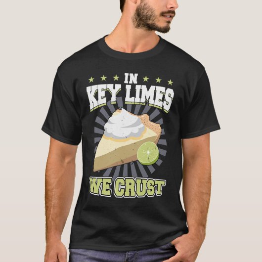 In Key Limes We Crust  Key Lime Pie T-shirt (Voorkant)