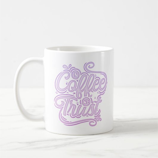In koffie vertrouwen we koffiemok (Links)