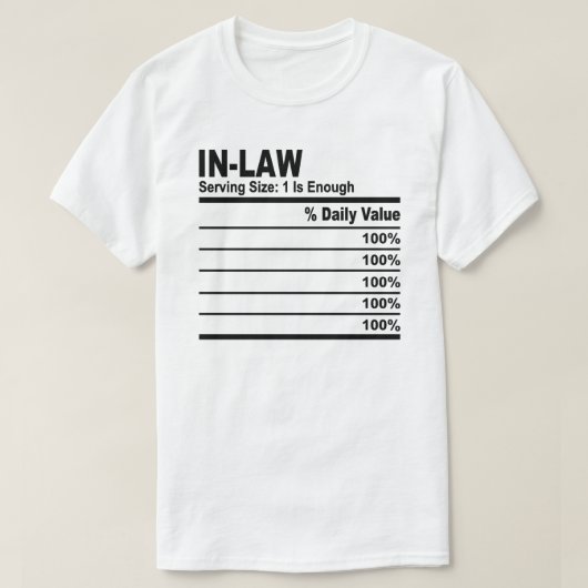 In Law Familie Voeding Feiten Custom Personalisere T-shirt (Design voorkant)