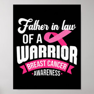 In Law of a Warrior Breast Cancer Awareness Suppor Poster