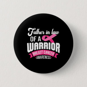 In Law of a Warrior Breast Cancer Awareness Suppor Ronde Button 5,7 Cm