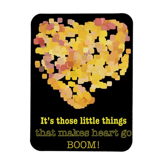 In liefde zijn, citaat: Het zijn die kleine dingen Magneet (Verticaal)