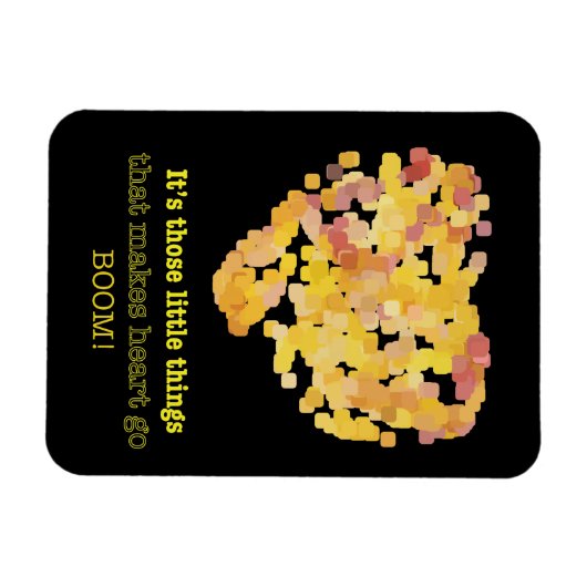 In liefde zijn, citaat: Het zijn die kleine dingen Magneet (Horizontaal)