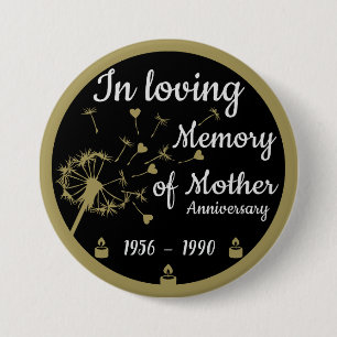 In liefdevolle herinnering Dood Jubileum Moeder Ronde Button 7,6 Cm
