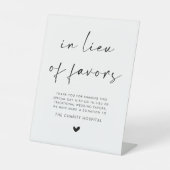 In Lieu Of Favors Wedding Reclamebord Met Voetstuk (Voorkant)