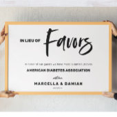 In lieu of favors wedding sign poster