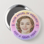 In Loing Memory Rainbow Custom Photo Memorial Ronde Button 4,0 Cm (Voorkant /achterkant)