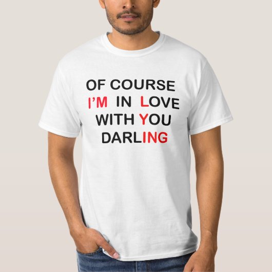 In Love Lying Shirt (Voorkant)
