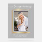 In Loving Memory Funeral Foto Grijs Vervaagd Teken Acryl Bord (Voorkant)