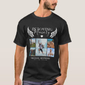 In Loving Memory Herembrance Photo Collage T-Shirt (Voorkant)