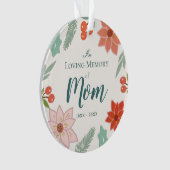 In Loving Memory Mom Vakantie Bloemencrème Foto Ornament (voorkant)