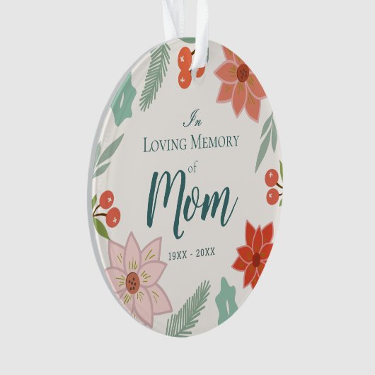 In Loving Memory Mom Vakantie Bloemencrème Foto Ornament (voorkant)