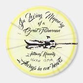 In Loving Memory of the Great Fisherman Magneet (Voorkant)