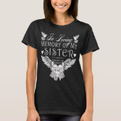 In Loving Memory Sister Memorial T-Shirt (Voorkant)