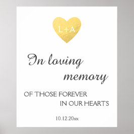 In loving memory Wedding sign, faux gold heart Poster
