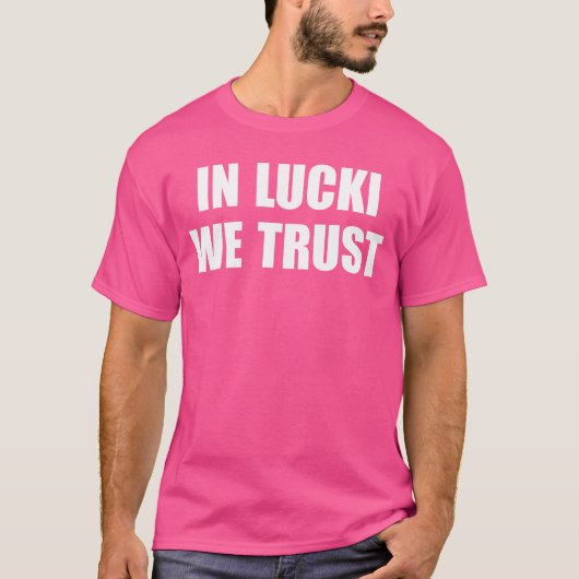 in Lucki Werust Quote family T-shirt (Voorkant)