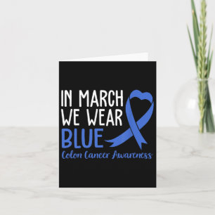 In maart Draag we Blauw voor Colon Cancer Awarenes Kaart