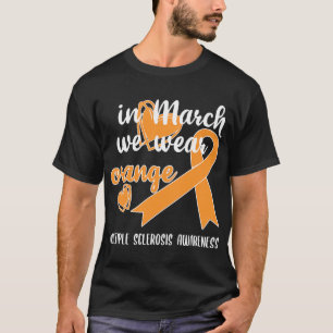 In maart Draag we Oranje lintmultipele sclerose T-shirt