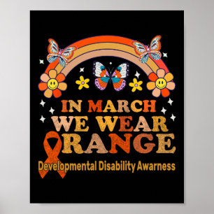 In maart Draag we Oranje - ontwikkelingsstoornisse Poster