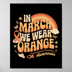 In maart Draag we Oranje - ontwikkelingsstoornisse Poster