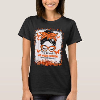 In maart dragen we oranje voor Nierkankerbewustzij T-shirt