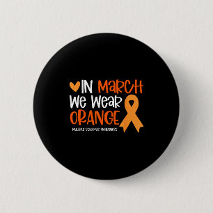In maart oranje dragen voor ms multiple sclerose ronde button 5,7 cm