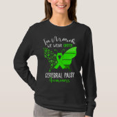 In March We Wear Green Cerebral Palsy CP Awareness T-shirt (Voorkant)