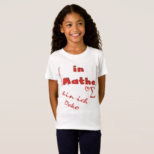 in mathe bin ich deko t-shirt (Voorkant volledig)
