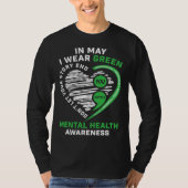 In May I Wear Green Semicolon Heart Mental Health  T-shirt (Voorkant)