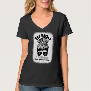 In mei Draag ik Grey Brain Tumor Awareness Messy B T-shirt