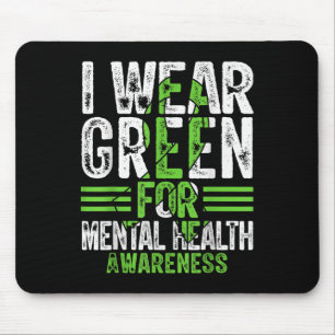 In mei Draag ik groen voor Mental Health Awareness Muismat