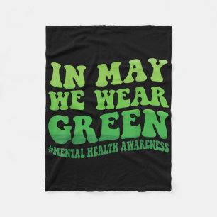 In mei Draag we de maand 'Green Mental Health Awar Fleece Deken